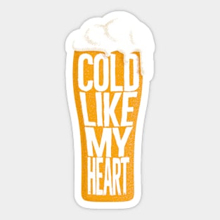 cold like my heart Sticker